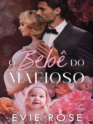 cover image of O Bebê do Mafioso